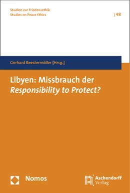 Abbildung von Beestermöller (Hrsg.) | Libyen: Missbrauch der Responsibility to Protect? | 1. Auflage | 2014 | 48 | beck-shop.de