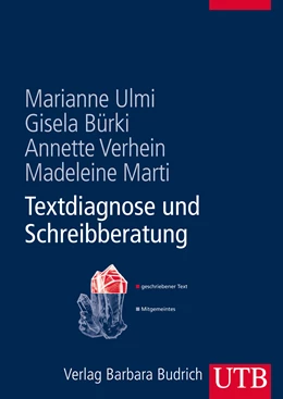 Abbildung von Ulmi / Bürki | Textdiagnose und Schreibberatung | 1. Auflage | 2013 | beck-shop.de