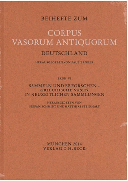Abbildung von Schmidt, Stefan / Steinhart, Matthias | Sammeln und Erforschen | 1. Auflage | 2014 | Band 6 | beck-shop.de