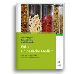 Abbildung von Englert / Becker | Fokus Chinesische Medizin | 2. Auflage | 2025 | beck-shop.de