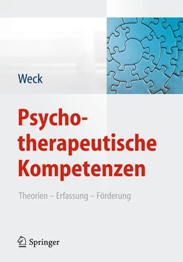 Abbildung von Weck | Psychotherapeutische Kompetenzen | 1. Auflage | 2014 | beck-shop.de
