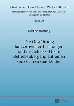 Abbildung von Hartung | Die Gewährung konzernweiter Leistungen und ihr Schicksal beim Betriebsübergang auf einen konzernfremden Dritten | 1. Auflage | 2013 | 26 | beck-shop.de