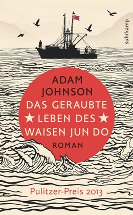 Abbildung von Johnson | Das geraubte Leben des Waisen Jun Do | 7. Auflage | 2014 | beck-shop.de