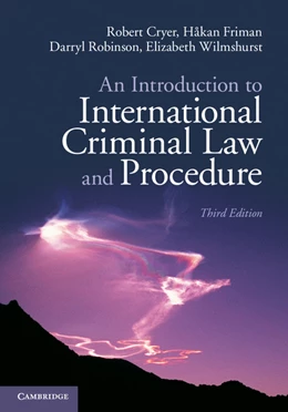 Abbildung von Cryer / Friman | An Introduction to International Criminal Law and Procedure | 3. Auflage | 2014 | beck-shop.de