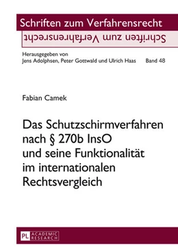 Abbildung von Camek | Das Schutzschirmverfahren nach § 270b InsO und seine Funktionalität im internationalen Rechtsvergleich | 1. Auflage | 2013 | 48 | beck-shop.de