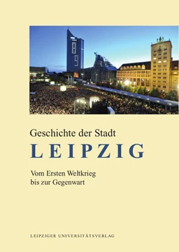 Abbildung von Hehl | Geschichte der Stadt Leipzig / Geschichte der Stadt Leipzig | 1. Auflage | 2019 | beck-shop.de