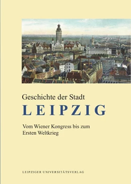 Abbildung von Schötz | Geschichte der Stadt Leipzig | 1. Auflage | 2018 | beck-shop.de