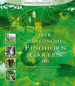 Abbildung von Caddy / Maclean | Der magische Findhorn-Garten | 1. Auflage | 2015 | beck-shop.de