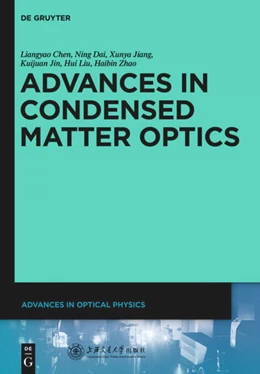 Abbildung von Chen / Dai | Advances in Condensed Matter Optics | 1. Auflage | 2014 | beck-shop.de