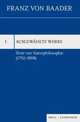 Abbildung von Bonchino | Texte zur Naturphilosophie (1792–1808) | 1. Auflage | 2021 | 1 | beck-shop.de