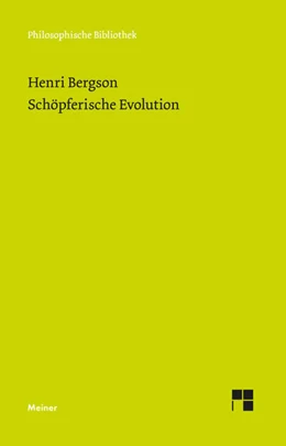 Abbildung von Bergson / Drewsen | Schöpferische Evolution | 1. Auflage | 2014 | 639 | beck-shop.de