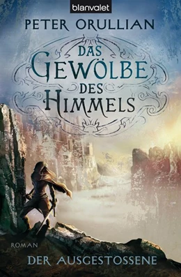 Abbildung von Orullian | Das Gewölbe des Himmels 3 | 1. Auflage | 2015 | beck-shop.de