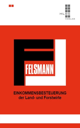 Abbildung von Felsmann / Pape | Einkommensbesteuerung der Land- und Forstwirte | 4. Auflage | 2024 | beck-shop.de