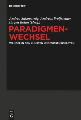 Abbildung von Bohm / Sakoparnig | Paradigmenwechsel | 1. Auflage | 2014 | beck-shop.de