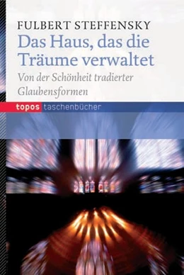 Abbildung von Steffensky | Das Haus, das die Träume verwaltet | 1. Auflage | 2014 | beck-shop.de