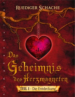 Abbildung von Schache | Geheimnis des Herzmagneten | 1. Auflage | 2008 | beck-shop.de