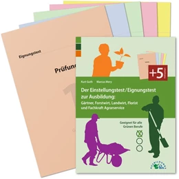 Abbildung von Guth / Mery | Der Einstellungstest/Eignungstest zur Ausbildung: Gärtner, Forstwirt, Landwirt, Florist und Fachkraft Agrarservice | 1. Auflage | 2014 | beck-shop.de
