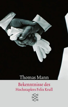 Abbildung von Mann | Bekenntnisse des Hochstaplers Felix Krull | 55. Auflage | 1989 | beck-shop.de
