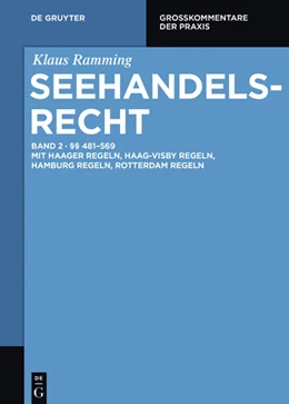 Abbildung von Ramming | Seehandelsrecht, Band 2: §§ 481 – 569 | 1. Auflage | 2027 | beck-shop.de