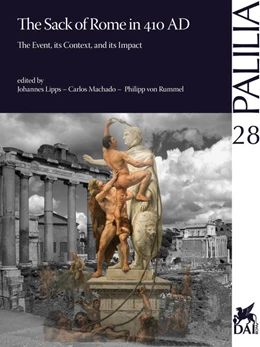Abbildung von Lipps / Machado | The Sack of Rome in 410 AD | 1. Auflage | 2014 | beck-shop.de