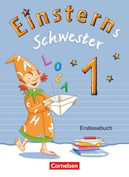 Abbildung von Schramm / Bauer | Einsterns Schwester - Erstlesen - Bayern - 1. Jahrgangsstufe | 1. Auflage | 2014 | beck-shop.de