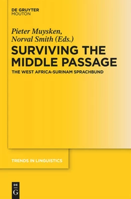Abbildung von Muysken / Smith | Surviving the Middle Passage | 1. Auflage | 2014 | 275 | beck-shop.de