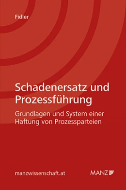 Abbildung von Fidler | Schadenersatz und Prozessführung | 1. Auflage | 2014 | beck-shop.de