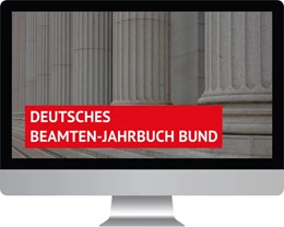 Abbildung von Walhalla Fachredaktion | Deutsches Beamten-Jahrbuch Bund • Online-Dienst
 | 1. Auflage | | beck-shop.de