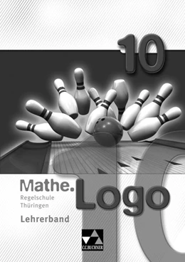 Abbildung von Hoppe / Kleine | Mathe.Logo Regelschule Thüringen LB 10 | 1. Auflage | 2015 | beck-shop.de