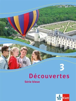 Abbildung von Découvertes Série bleue 3. Schülerbuch. ab Klasse 7 | 1. Auflage | 2014 | beck-shop.de