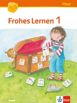 Abbildung von Frohes Lernen Fibel. Schülerbuch mit Lauttabelle 1. Schuljahr | 1. Auflage | 2014 | beck-shop.de
