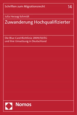 Abbildung von Herzog-Schmidt | Zuwanderung Hochqualifizierter | 1. Auflage | 2014 | 14 | beck-shop.de