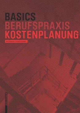 Abbildung von Bielefeld / Schneider | Basics Kostenplanung | 1. Auflage | 2014 | beck-shop.de