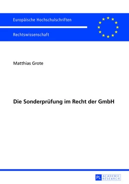 Abbildung von Grote | Die Sonderprüfung im Recht der GmbH | 1. Auflage | 2013 | 5489 | beck-shop.de
