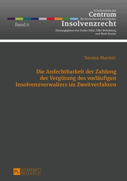 Abbildung von Martini | Die Anfechtbarkeit der Zahlung der Vergütung des vorläufigen Insolvenzverwalters im Zweitverfahren | 1. Auflage | 2014 | 6 | beck-shop.de