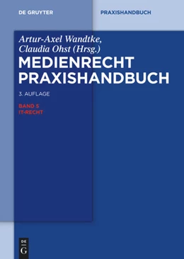 Abbildung von Wandtke (Hrsg.) | Medienrecht, Band 5: IT-Recht | 3. Auflage | 2014 | beck-shop.de