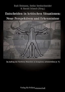 Abbildung von Heimann / Strohschneider | Entscheiden in kritischen Situationen | 1. Auflage | 2014 | beck-shop.de