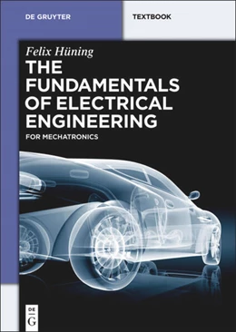 Abbildung von Hüning | The Fundamentals of Electrical Engineering | 1. Auflage | 2014 | beck-shop.de