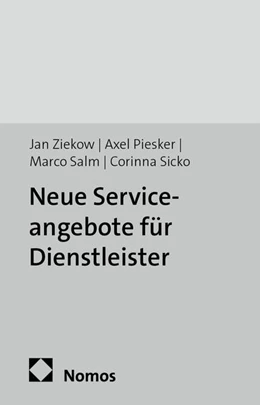 Abbildung von Ziekow / Piesker | Neue Serviceangebote für Dienstleister | 1. Auflage | 2014 | 4 | beck-shop.de