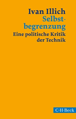 Abbildung von Illich, Ivan | Selbstbegrenzung | 3. Auflage | 2014 | 1167 | beck-shop.de