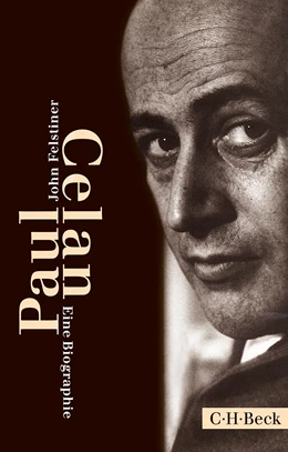 Abbildung von Felstiner, John | Paul Celan | 3. Auflage | 2015 | 1379 | beck-shop.de