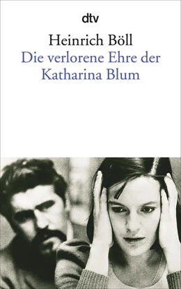 Abbildung von Böll | Die verlorene Ehre der Katharina Blum | 61. Auflage | 1976 | beck-shop.de