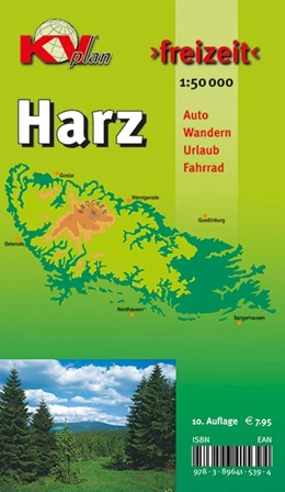 Abbildung von Harz (Gesamtharz-Karte), KVplan, Wanderkarte/Harzklub-Wanderwege/Freizeitkarte/Radkarte, 1:50.000 | 10. Auflage | 2015 | beck-shop.de