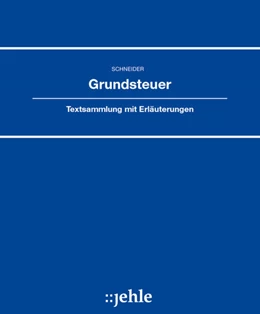 Abbildung von Schneider | Grundsteuer • ohne Aktualisierungsservice | 1. Auflage | 2023 | beck-shop.de