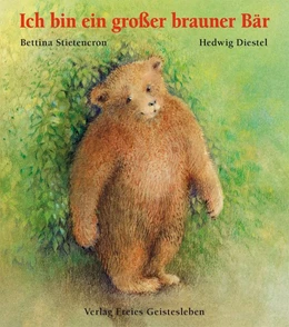 Abbildung von Stietencron / Diestel | Ich bin ein großer brauner Bär | 1. Auflage | 1995 | beck-shop.de