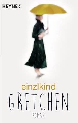 Abbildung von Einzlkind | Gretchen | 1. Auflage | 2014 | beck-shop.de