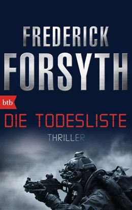 Abbildung von Forsyth | Die Todesliste | 1. Auflage | 2015 | beck-shop.de