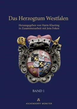 Abbildung von Klueting | Das Herzogtum Westfalen | 1. Auflage | 2009 | beck-shop.de