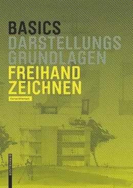 Abbildung von Afflerbach | Basics Freihandzeichnen | 1. Auflage | 2014 | beck-shop.de