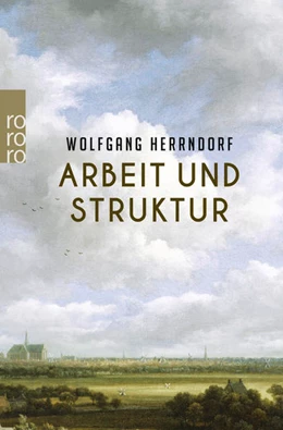Abbildung von Herrndorf | Arbeit und Struktur | 6. Auflage | 2015 | beck-shop.de